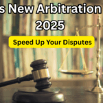 India’s New Arbitration Rules 2025 – Speed Up Your Disputes