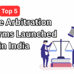 Top 5 Online Arbitration Platforms Launched in India – 2025