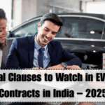 Top Legal Clauses to Watch in EV Leasing Contracts in India – 2025