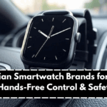 Best Indian Smartwatch Brands for Drivers 2025 – Hands-Free Control & Safety Alerts