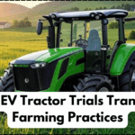 Rural EV Tractor Trials Transform Farming Practices