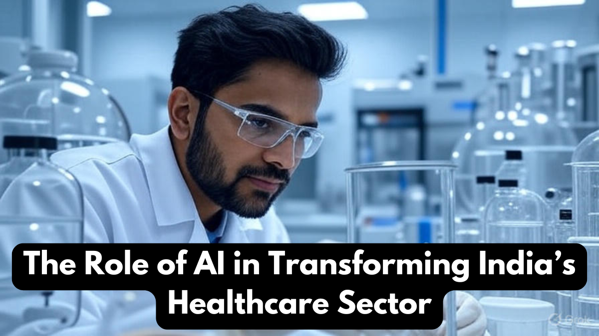 The Role of AI in Transforming India’s Healthcare Sector